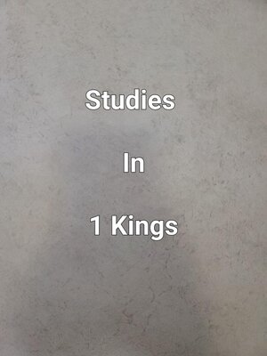 cover image of Studies In 1 Kings